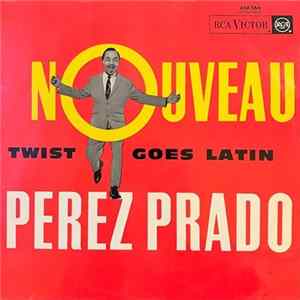 Perez Prado And His Orchestra - In Japan / Twist Goes Latin flac