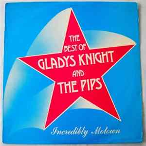 Gladys Knight And The Pips - The Best Of - Incredibly Motown flac