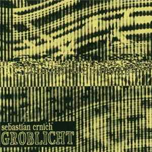 Sebastian Crnich - Groblicht flac