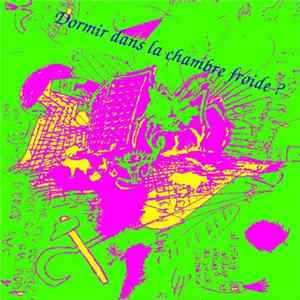 Dormir Dans La Chambre Froide ? - Mireille flac