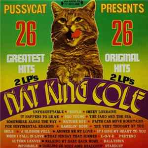 Nat King Cole - Pussycat Presents 26 Greatest Hits flac