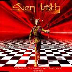 Sven Väth, Ralf Hildenbeutel - Harlequin - The Beauty And The Beast - Remixes flac