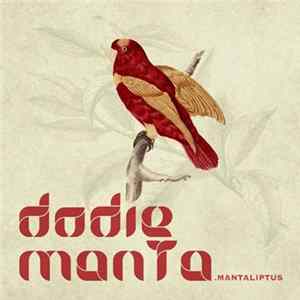 Dodie Manta - Mantaliptus flac