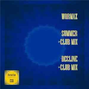 Wormaz - Summer / Decline flac