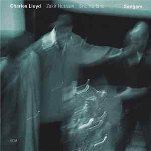 Charles Lloyd - Sangam flac