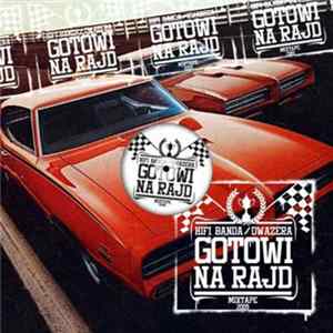 HiFi Banda / DwaZera - Gotowi Na Rajd flac
