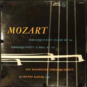 Mozart, Das Budapester Streichquartett mit Milton Katims - Streichquintett Es-Dur KV 614 | Streichquintett G-Moll KV 516 flac