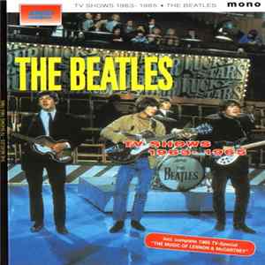 The Beatles - TV Shows 1963-1965 flac