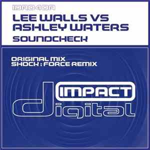 Lee Walls Vs Ashley Waters - Soundcheck flac