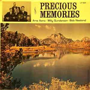 Arne Aano, Willy Gunderson, Bob Nesland - Precious Memories flac