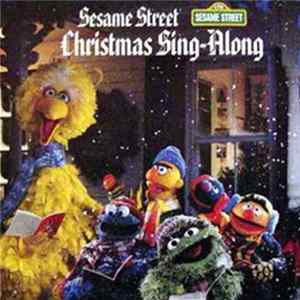 Sesame Street - Christmas Sing-Along flac