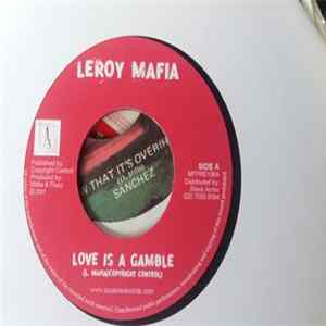 Leroy Mafia / Richie Davis - Love Is A Gamble / Spoiled By Your Love flac