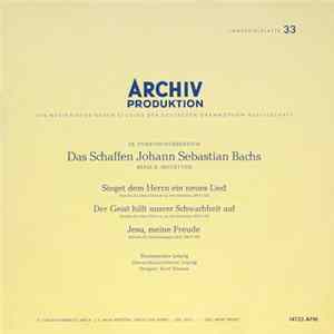 Johann Sebastian Bach - Thomanerchor Leipzig ∙ Gewandhausorchester Leipzig ∙ Leitung: Kurt Thomas - Singet Dem Herrn Ein Neues Lied ∙ Der Geist Hilft Unsrer Schwachheit Auf ∙ Jesu, Meine Freude flac