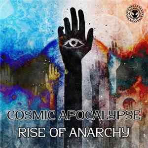 Cosmic Apocalypse - Rise Of Anarchy flac
