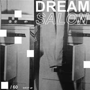 Dreamsalon - 2012 tour flac