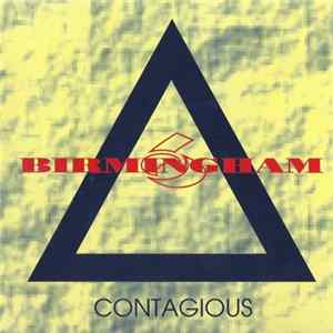 Birmingham 6 - Contagious flac