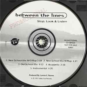 Between The Lines - Stop, Look, & Listen flac