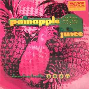 Painapple Juice - Dancing Fruits flac