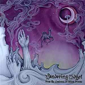 The Wandering Midget - From The Meadows Of Opium Dreams flac