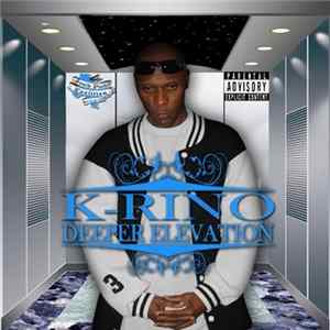 K-Rino - Deeper Elevation flac