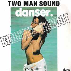 Two Man Sound - Brigitte Bardot flac