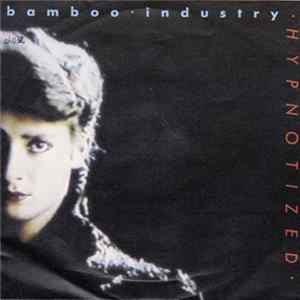 Bamboo Industry - Hypnotized flac