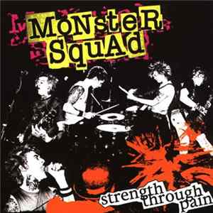 Monster Squad - Strength Through Pain flac