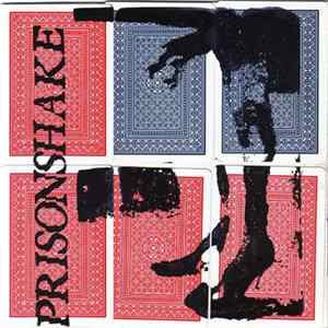Prisonshake - Deanna / Shook Like Roses flac