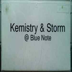 Kemistry & Storm - @ Blue Note flac