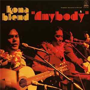 Kona Blend - Anybody flac