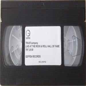 Trust Company - Live At The Rock & Roll Hall Of Fame flac