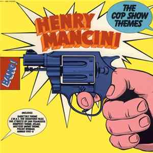 Henry Mancini - The Cop Show Themes flac