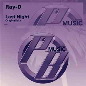 Ray-D - Last Night flac