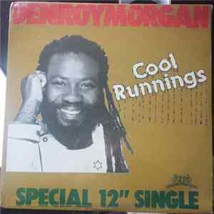 Denroy Morgan, Bigga Haitian, Kwame As 4-Real - Cool Runnings flac