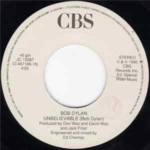 Bob Dylan / The Chimes - Unbelievable / True Love flac
