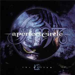 A Perfect Circle - The Hollow flac