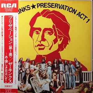 The Kinks = ザ・キンクス - Preservation Act 1 = プリザべーション〈第一幕〉~あゝ懐かしき日はいずこ flac