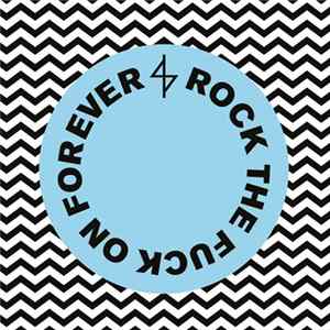 Angel Du$t - Rock The Fuck On Forever flac