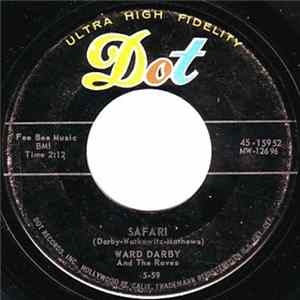 Ward Darby And The Raves - Safari / Wham-O flac