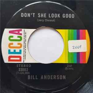 Bill Anderson - Don't She Look Good flac