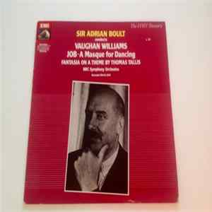 Ralph Vaughan Williams, Sir Adrian Boult, BBC Symphony Orchestra - Job - A Masque for Dancing. Fantasia on a Theme by Thomas Tallis. flac