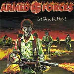 Armed Forces - Let There Be Metal flac