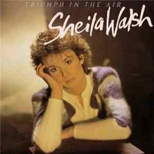 Sheila Walsh - Triumph In The Air flac