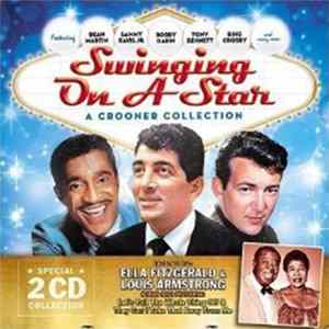 Various - Swinging on a Star a Crooner Collection flac
