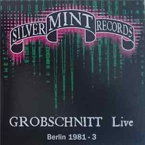 Grobschnitt - Live Berlin 1981 - 3 flac