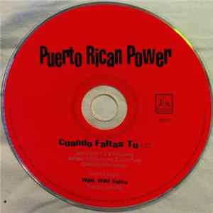 Puerto Rican Power - Cuando Faltas Tú flac