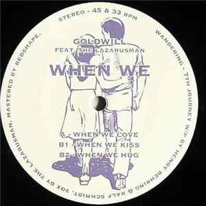 Goldwill Feat. The Lazarusman - When We flac
