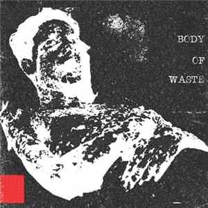 Body Of Waste - Body Of Waste flac