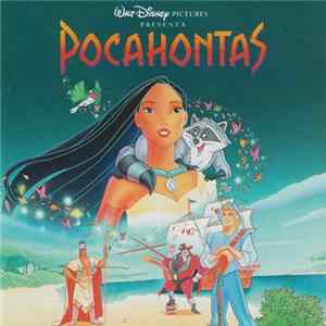Alan Menken, Stephen Schwartz - Pocahontas (Original Soundtrack) flac
