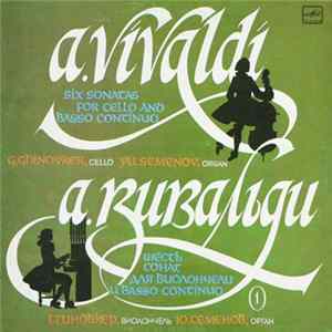 A. Vivaldi - G. Ghinovker, Yu. Semenov - Six Sonatas For Cello And Basso Continuo, Vol. 1 flac
